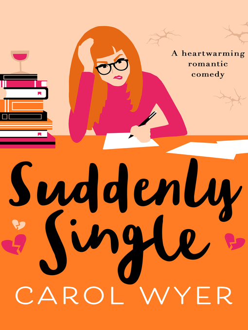 Title details for Suddenly Single by Carol Wyer - Available